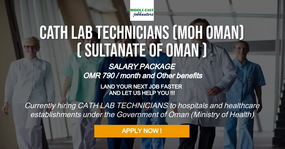 Jobs Abroad for Cath Lab Technicians in Oman | ME-Jobhunters