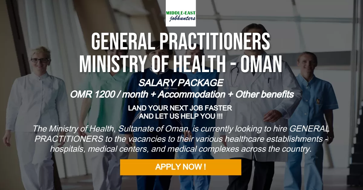 General Practitioners for MoH Oman | ME-Jobhunters | Gulf Jobs